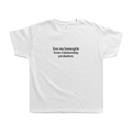 'FREE MY HOMEGIRLS FROM RELATIONSHIP PROBATION' BABY TEE